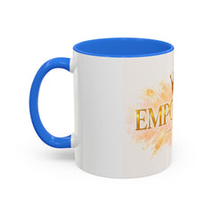 Empowered Crown Coffee Mug – Inspirational 11oz/15oz Ceramic Mug