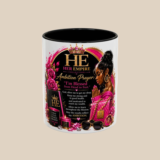 Her Empire Collection™ | Empire Ambition Prayer™ Luxury Coffee Mug | Inspirational Gift for Ambitious Women | 11oz & 15oz