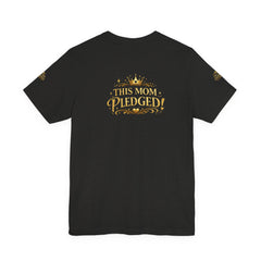 Camiseta La Promesa de Mamá - Camiseta Divertida "La Promesa de Mamá"