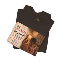 Camiseta La Promesa de Mamá - Camiseta Divertida "La Promesa de Mamá"