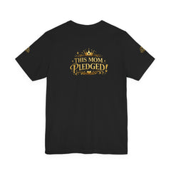 Camiseta La Promesa de Mamá - Camiseta Divertida "La Promesa de Mamá"