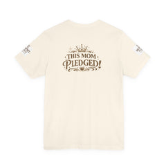 La camiseta "Mommy Pledge" — Camiseta "Esta mamá hizo la promesa" inspiradora para mamás
