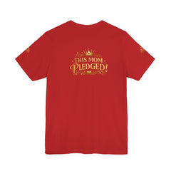 Camiseta La Promesa de Mamá - Camiseta Divertida "La Promesa de Mamá"