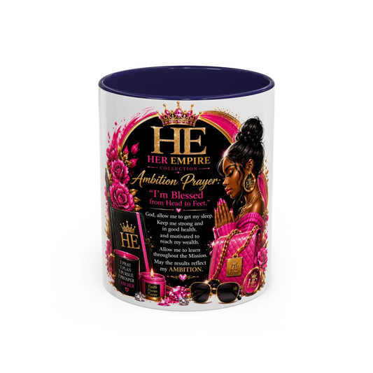Her Empire Collection™ | Empire Ambition Prayer™ Luxury Coffee Mug | Inspirational Gift for Ambitious Women | 11oz & 15oz