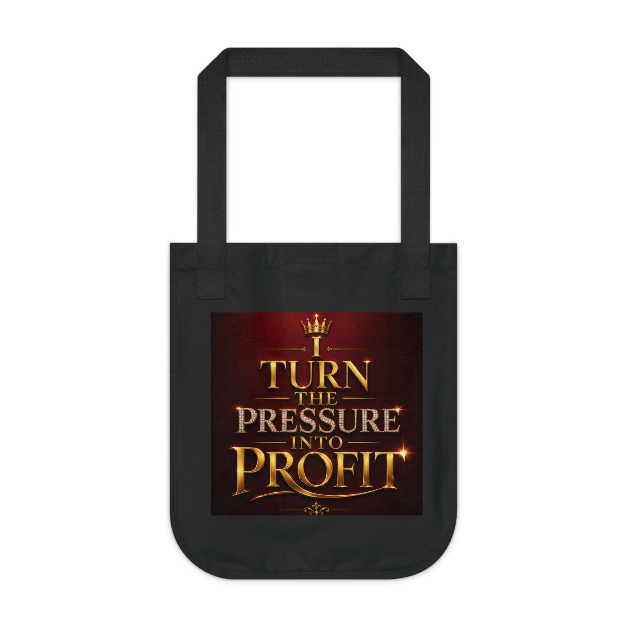 Turn the Pressure Into Profit Canvas Tote — Motivational Business Quote Tote Bag