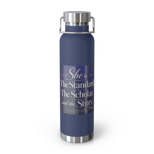 22oz Insulated Water Bottle – “She is the Standard, The Scholar, and the Story” Navy Copper Vacuum Flask