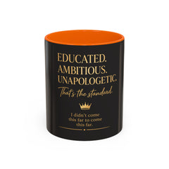 Her Empire Collection™ | Educated. Ambitious. Unapologetic.™ Luxury Coffee Mug | Black & Gold Inspirational Gift | 11oz & 15oz