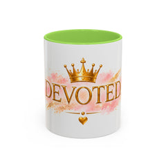 Devoted Crown Coffee Mug — Elegant Gold Script Ceramic Mug (11oz & 15oz)
