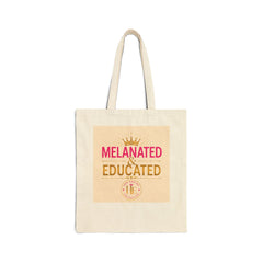 Bolsa de lona "Melanated & Educated" — Bolsa de regalo de graduación para estudiantes negros orgullosos