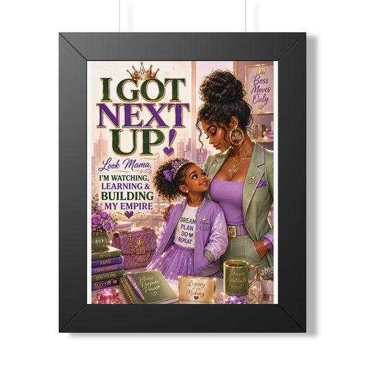 Her Empire Collection™ | The Legacy Lives On™ Mother & Daughter Inspirational Framed Poster