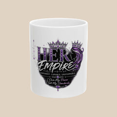 Her Empire Collection™ | Empire Morning™ Ceramic Mug (11oz, 15oz)