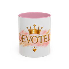 Devoted Crown Coffee Mug — Elegant Gold Script Ceramic Mug (11oz & 15oz)