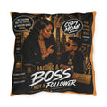 Outdoor Pillow — Raising a Boss Not a Follower Motivational Mom & Son Design