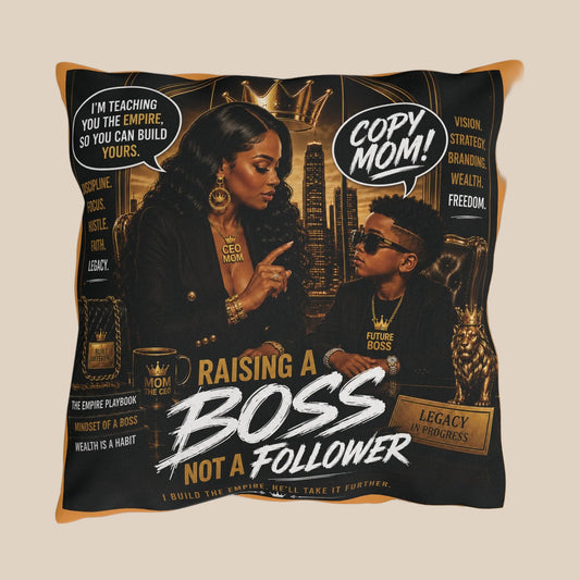 Outdoor Pillow — Raising a Boss Not a Follower Inspirational Mom & Son Design